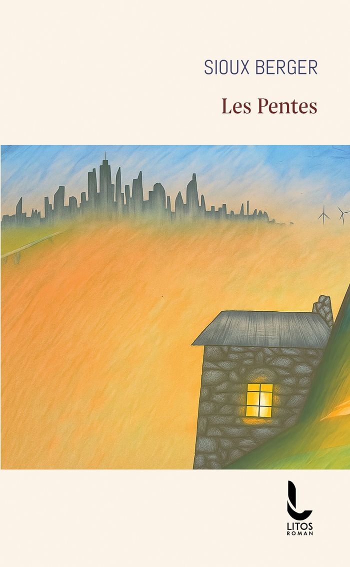 Couverture du livre « Les Pentes » de Sioux Berger, librairie Les Contes Infusés à Corte