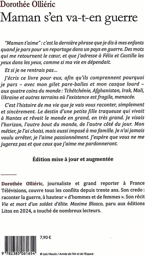 Quatrième de couverture de « Maman s'en va-t-en guerre : Ma vie de grand reporter »