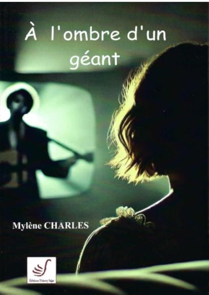 Couverture du livre « À l'ombre d'un géant : récit d'une passion » de Mylène Charles, librairie Les Contes Infusés à Corte