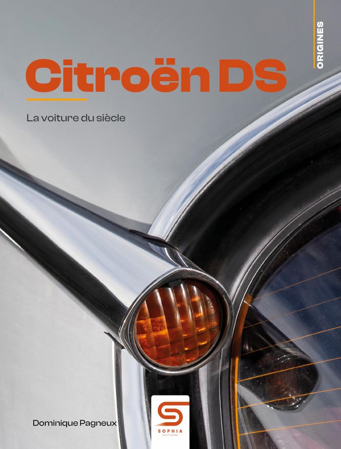 Couverture du livre « Citroën DS : la voiture du siècle », librairie Les Contes Infusés à Corte