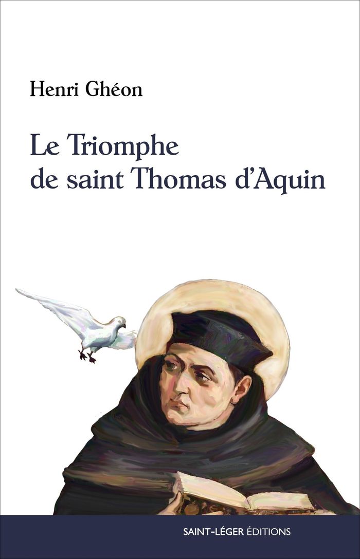 Couverture du livre « Triomphe de saint Thomas d'Aquin : à la manière des vieux âges, composé pour la scène en prose mêlée de vers pour le sixième centenaire de la canonisation du saint » de Henri Ghéon, librairie Les Contes Infusés à Corte