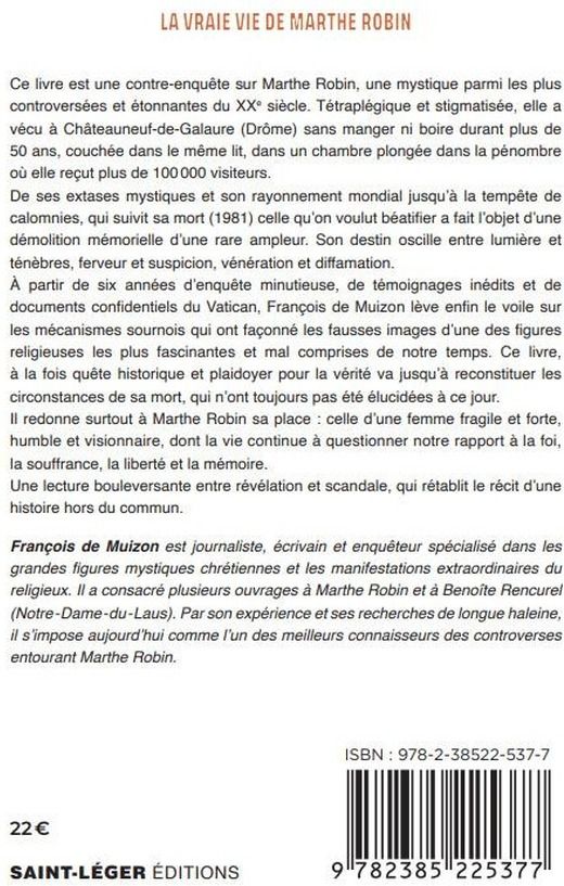 Quatrième de couverture de « La vraie vie de Marthe Robin : nouveaux témoignages et documents inédits du Vatican »