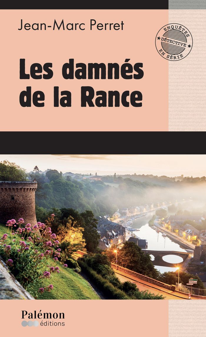Couverture du livre « Les damnés de la Rance » de Jean-Marc Perret, librairie Les Contes Infusés à Corte