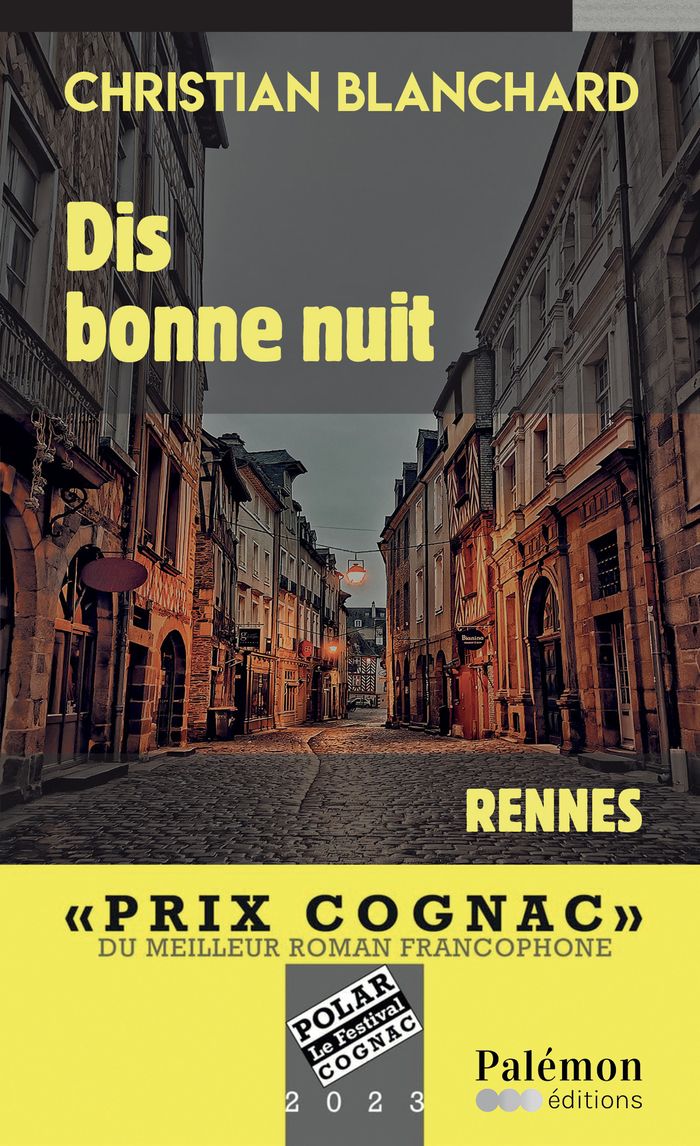 Couverture du livre « Dis bonne nuit » de Christian Blanchard, librairie Les Contes Infusés à Corte