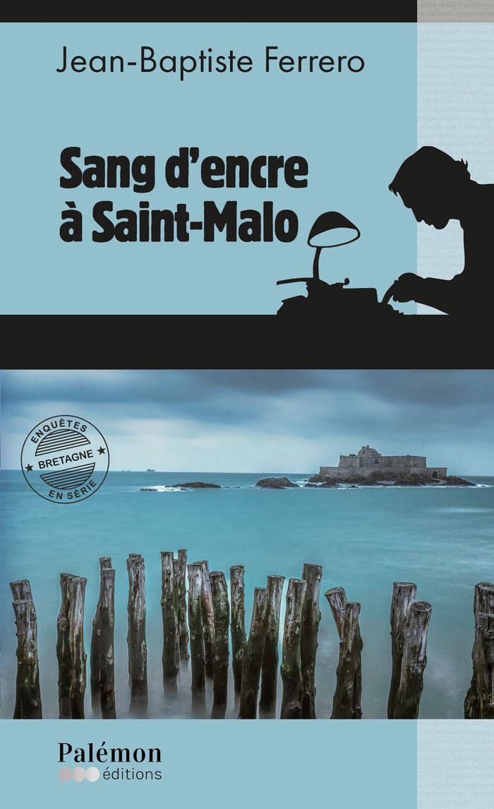 Couverture du livre « Sang d'encre à Saint-Malo », librairie Les Contes Infusés à Corte