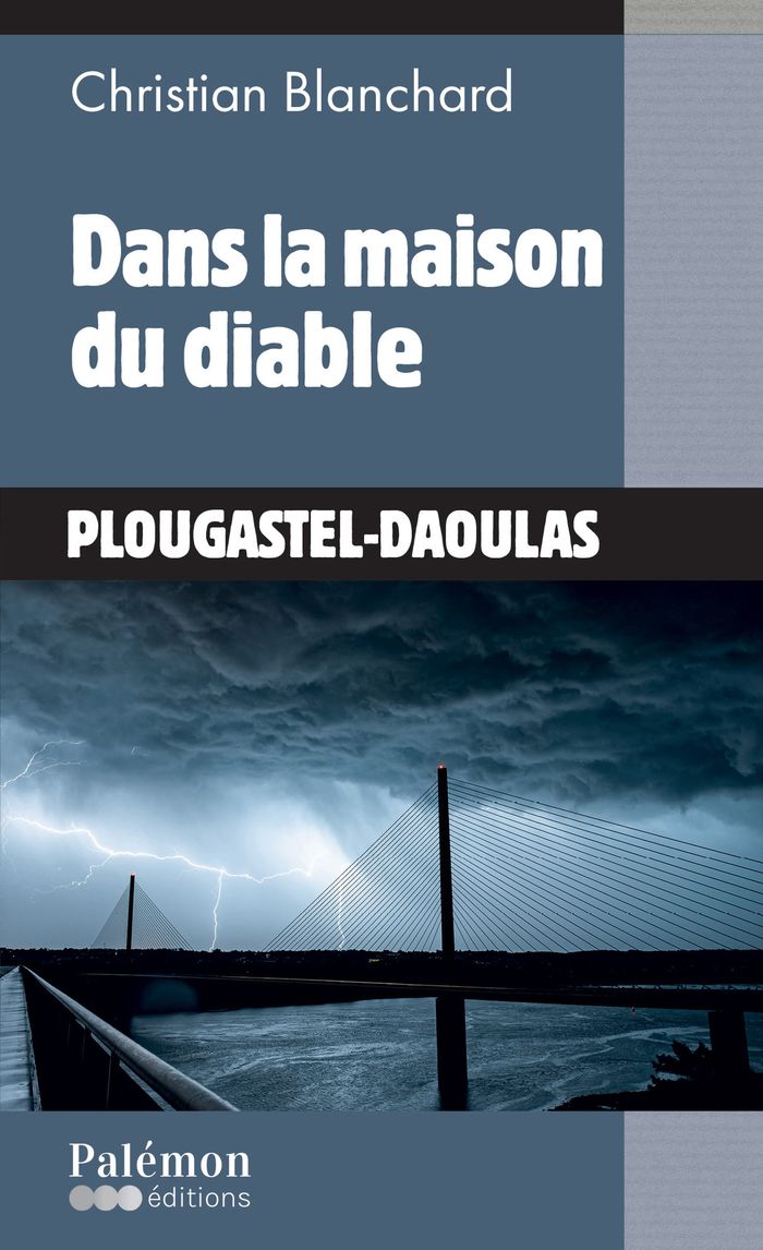 Couverture du livre « Dans la maison du diable » de Christian Blanchar, librairie Les Contes Infusés à Corte
