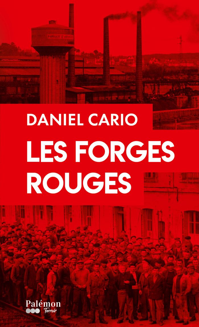 Couverture du livre « Les forges rouges » de Daniel Cario, librairie Les Contes Infusés à Corte