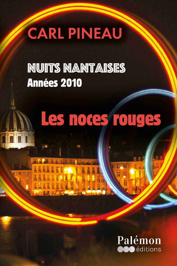 Couverture du livre « Les noces rouges » de Carl Pineau, librairie Les Contes Infusés à Corte