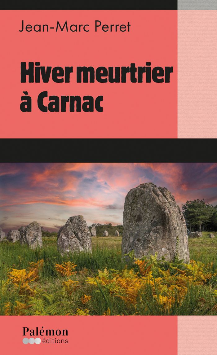 Couverture du livre « Hiver meurtrier à Carnac », librairie Les Contes Infusés à Corte