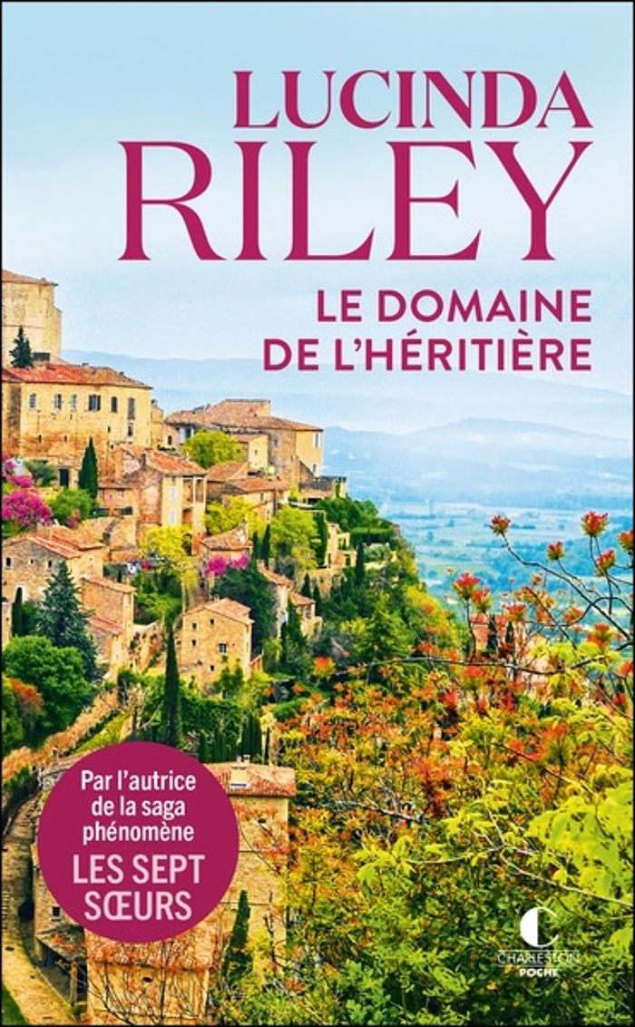 Couverture du livre « Le domaine de l'héritière » de Lucinda Riley, librairie Les Contes Infusés à Corte