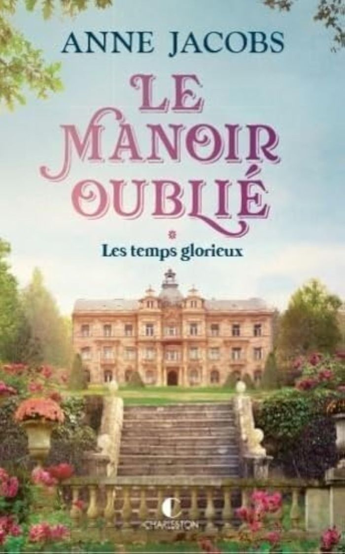 Couverture du livre « Les temps glorieux : roman » de Anne Jacobs, librairie Les Contes Infusés à Corte