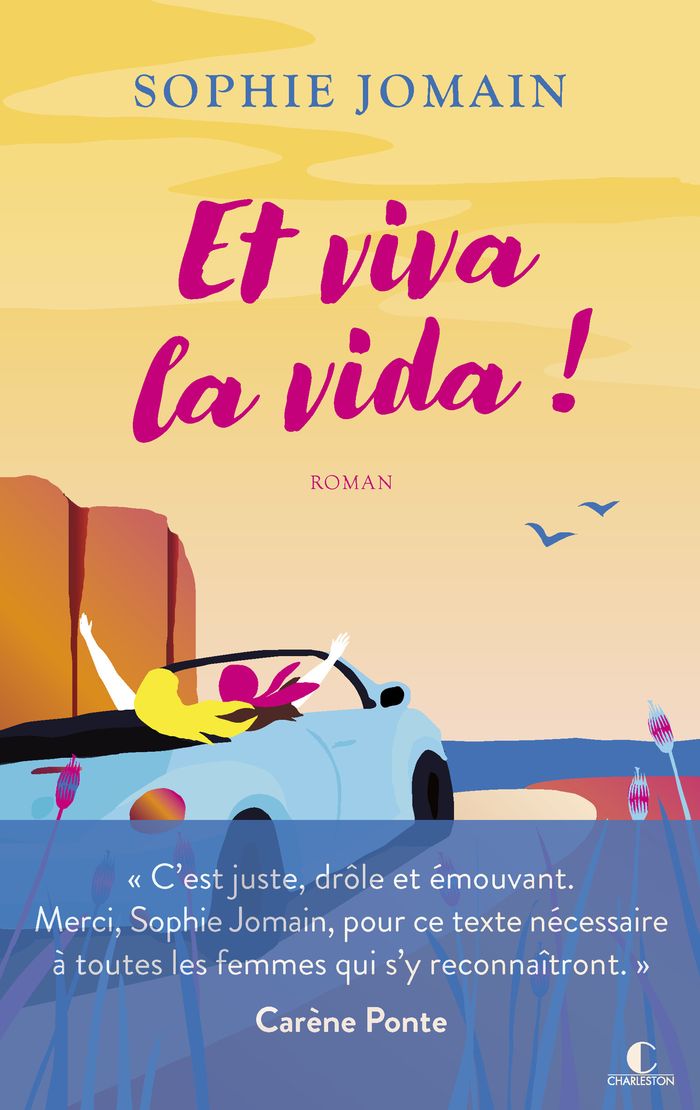 Couverture du livre « Et viva la vida ! : roman » de Sophie Jomain, librairie Les Contes Infusés à Corte