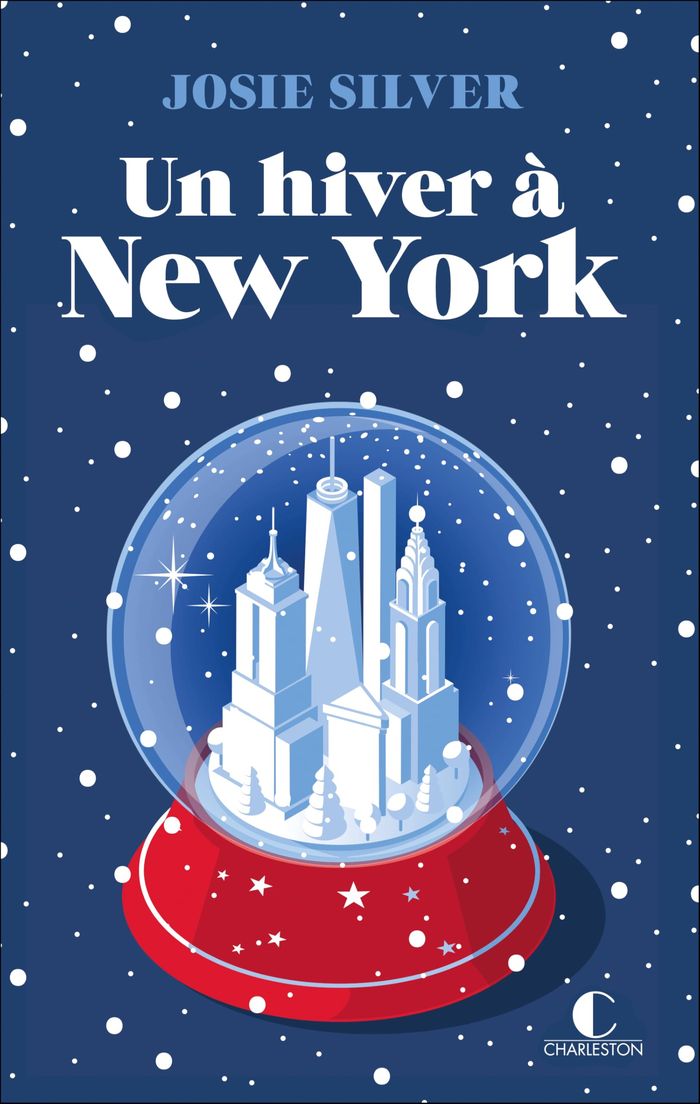 Couverture du livre « Un hiver à New York » de Josie Silver, librairie Les Contes Infusés à Corte