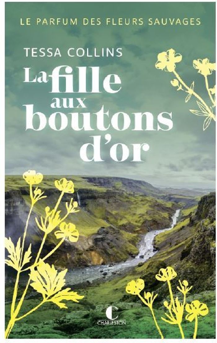 Couverture du livre « La fille aux boutons d'or : roman » de Tessa Collins, librairie Les Contes Infusés à Corte