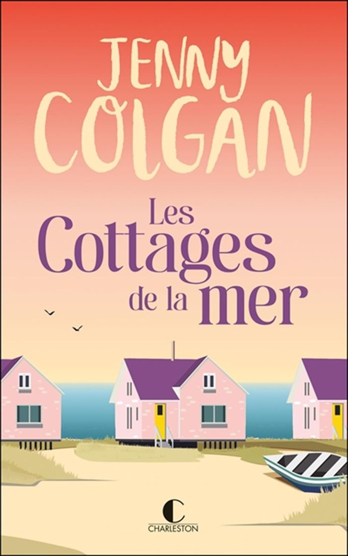 Couverture du livre « LES COTTAGES DE LA MER » de Jenny Colgan, librairie Les Contes Infusés à Corte