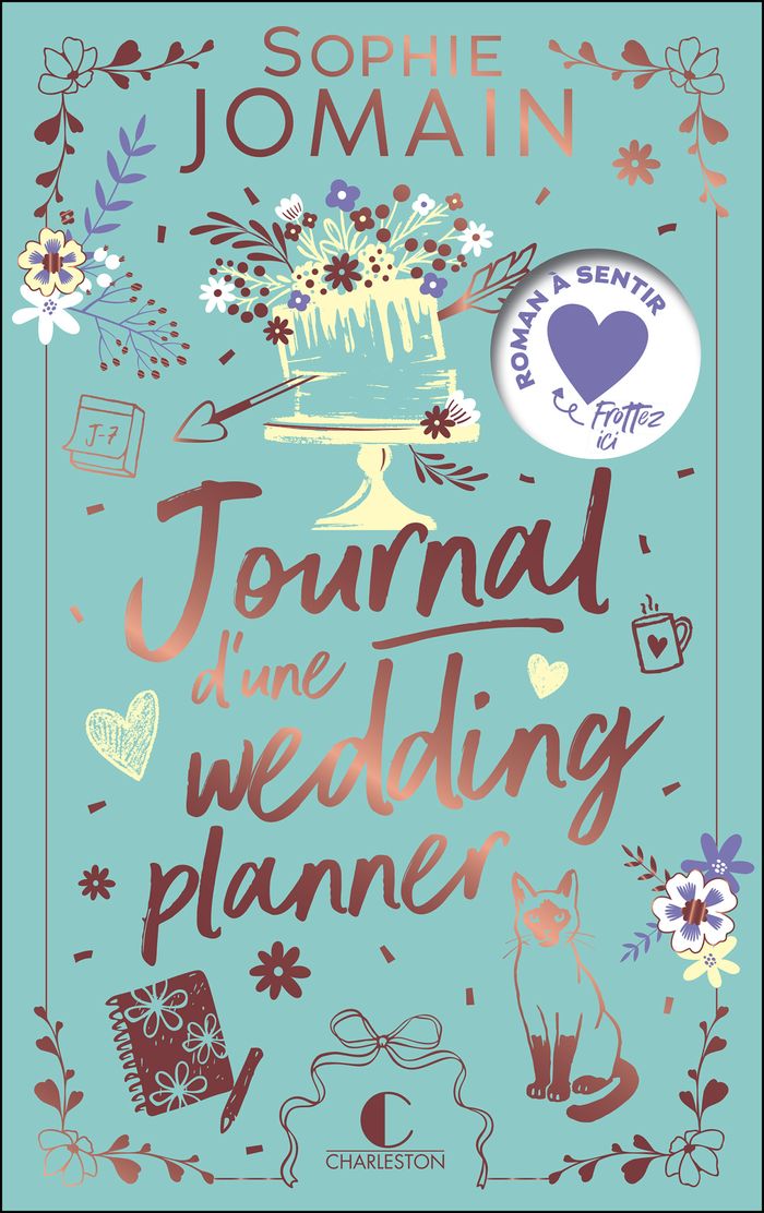 Couverture du livre « JOURNAL D'UNE WEDDING PLANNER », librairie Les Contes Infusés à Corte