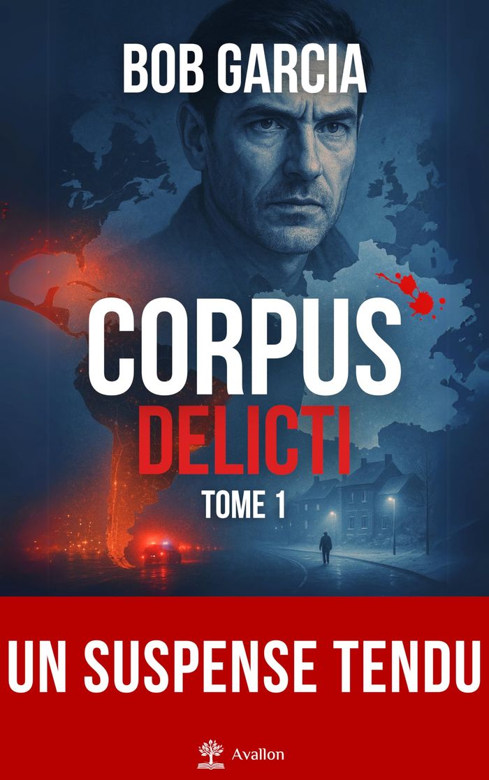 Couverture du livre « Corpus delicti : roman » de Bob Garcia, librairie Les Contes Infusés à Corte