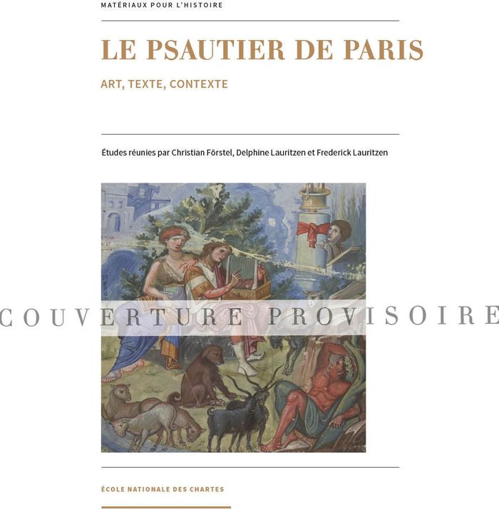 Couverture du livre « LE PSAUTIER DE PARIS - ART, TEXTE, CONTEXTE », librairie Les Contes Infusés à Corte
