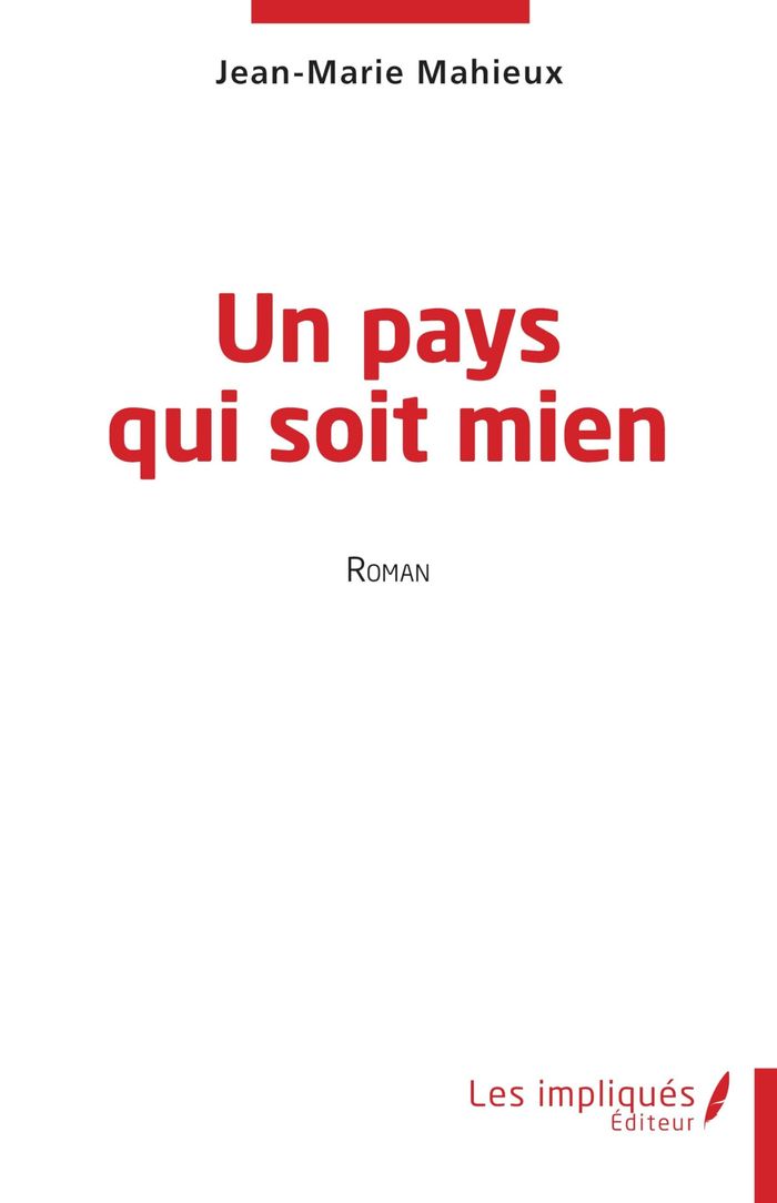 Couverture du livre « UN PAYS QUI SOIT MIEN », librairie Les Contes Infusés à Corte