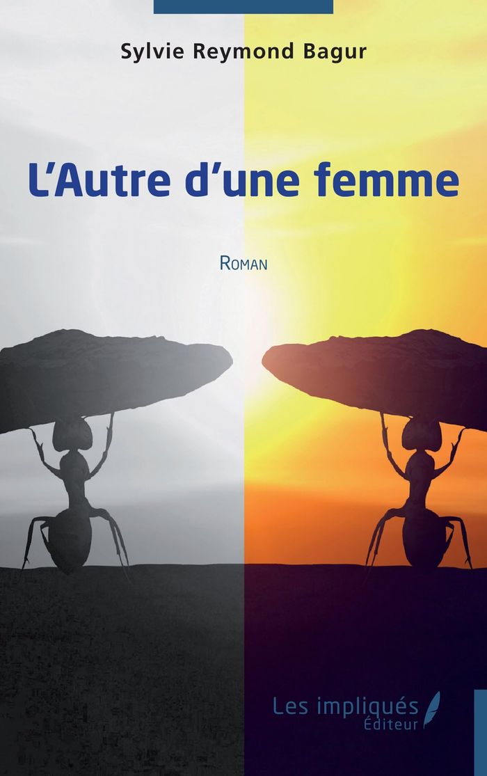 Couverture du livre « L AUTRE D UNE FEMME » de Reymond Bagur Sylvie, librairie Les Contes Infusés à Corte