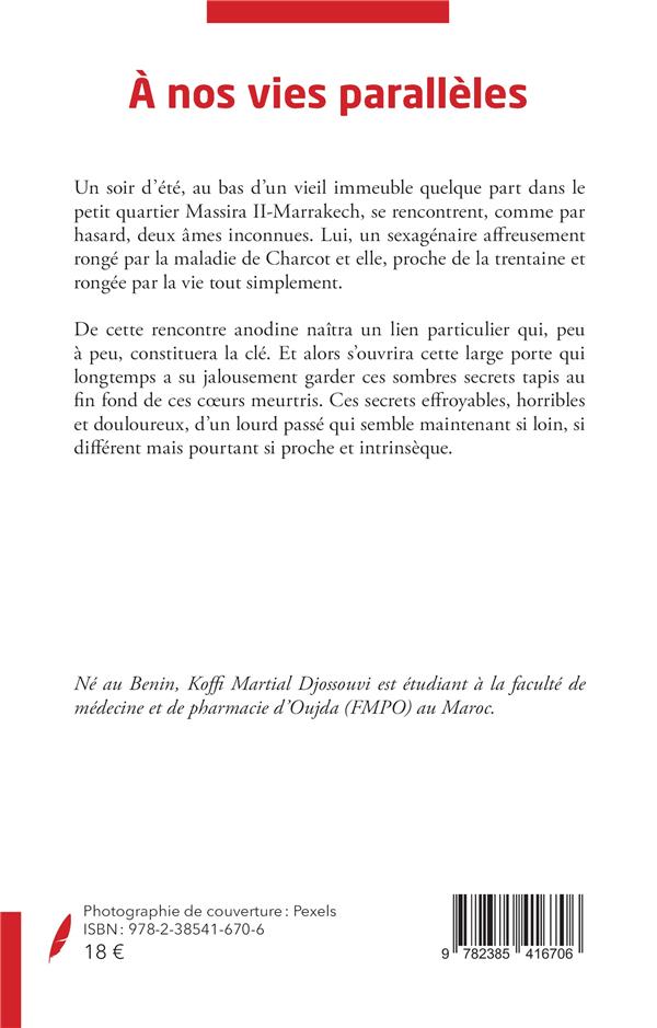 Quatrième de couverture de « A NOS VIES PARALLELES »