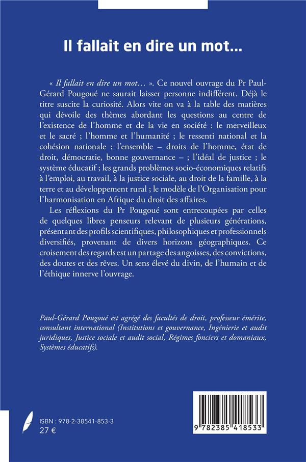 Quatrième de couverture de « IL FALLAIT EN DIRE UN MOT... »