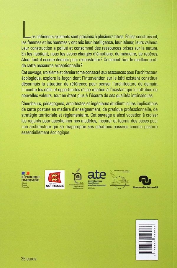 Quatrième de couverture de « Ressources pour l'architecture écologique : [séminaire tenu à l'École nationale supérieure d'architecture de Normandie, 3-4 octobre 2024] »