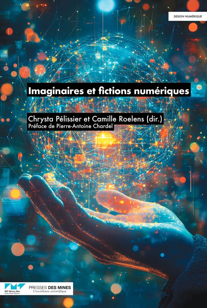 Couverture du livre « Imaginaires et fictions numériques », librairie Les Contes Infusés à Corte