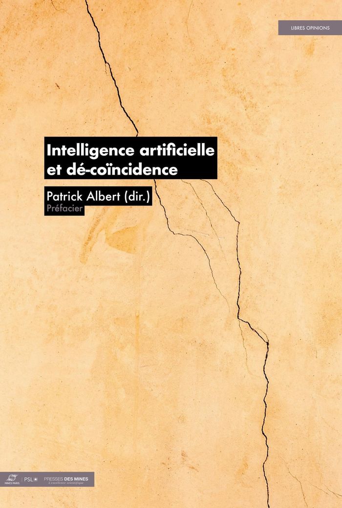 Couverture du livre « Intelligence artificielle et dé-coïncidence » de Patrick Albert, librairie Les Contes Infusés à Corte