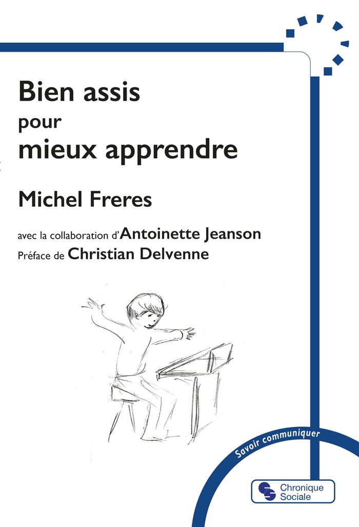 Couverture du livre « Bien assis pour mieux apprendre », librairie Les Contes Infusés à Corte
