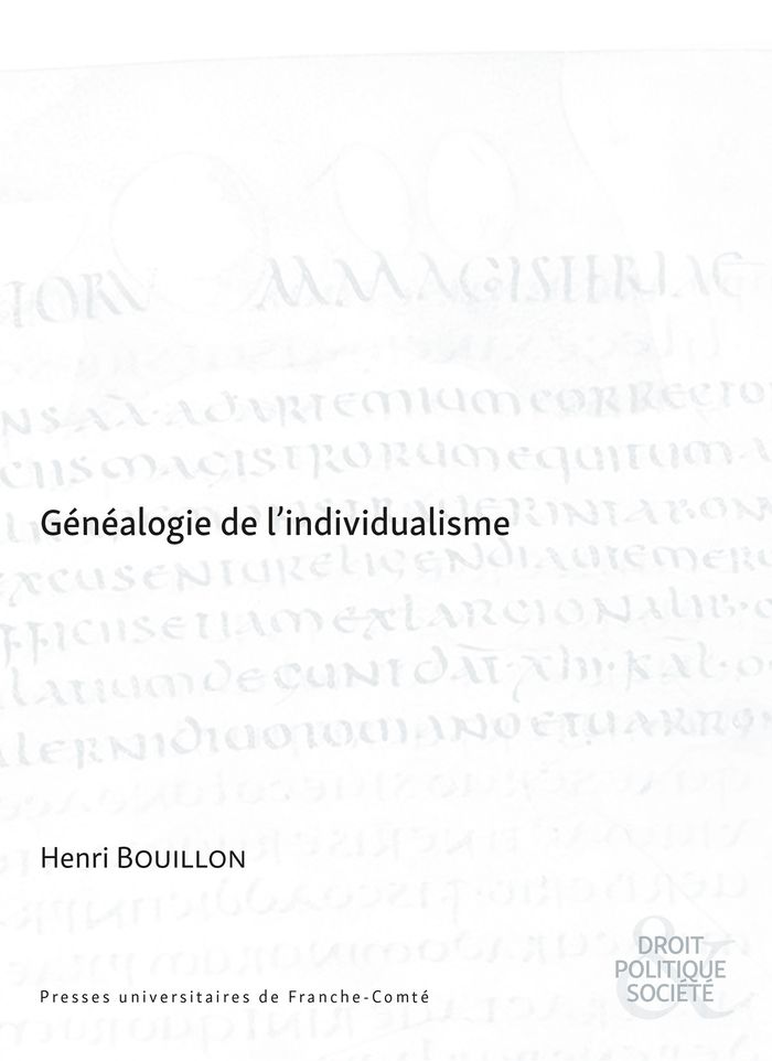 Couverture du livre « Généalogie de l'individualisme » de Henri Bouillon, librairie Les Contes Infusés à Corte