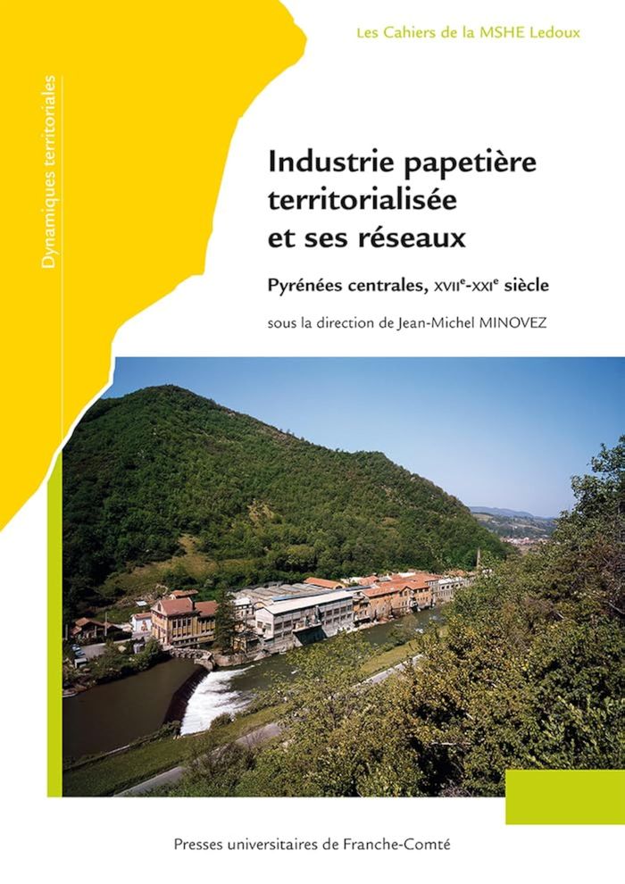 Couverture du livre « INDUSTRIE PAPETIERE TERRITORIALISEE ET SES RESEAUX » de Desailly/gazzurelli, librairie Les Contes Infusés à Corte