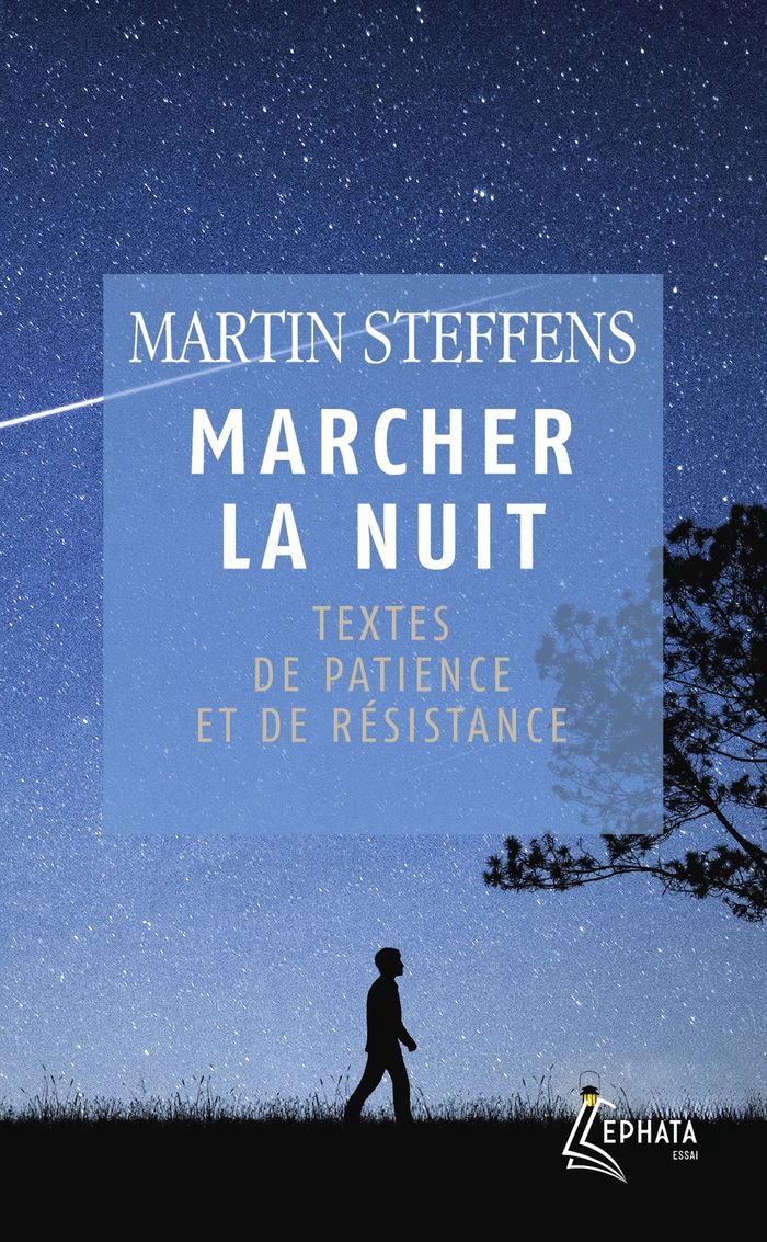 Couverture du livre « Marcher la nuit : textes de patience et de résistance », librairie Les Contes Infusés à Corte