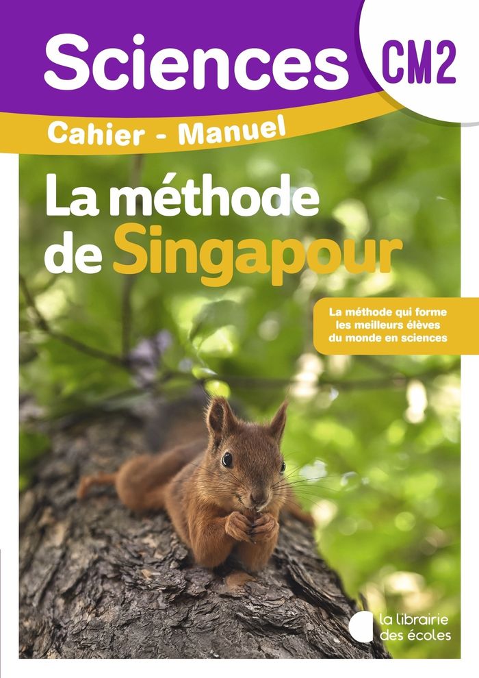 Couverture du livre « La méthode de Singapour : cahier-manuel », librairie Les Contes Infusés à Corte