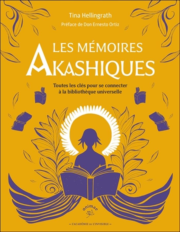 Couverture du livre « Les mémoires akashiques : toutes les clés pour se connecter à la bibliothèque universelle », librairie Les Contes Infusés à Corte