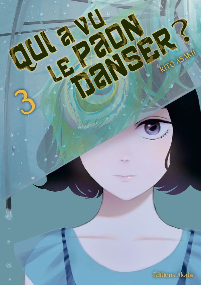 Couverture du livre « Qui a vu le paon danser ? » de Rito Asami, librairie Les Contes Infusés à Corte