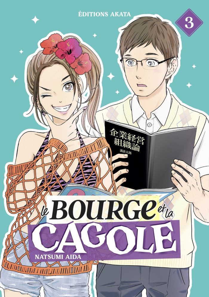 Couverture du livre « Le bourge et la cagole » de Natsumi Aida, librairie Les Contes Infusés à Corte
