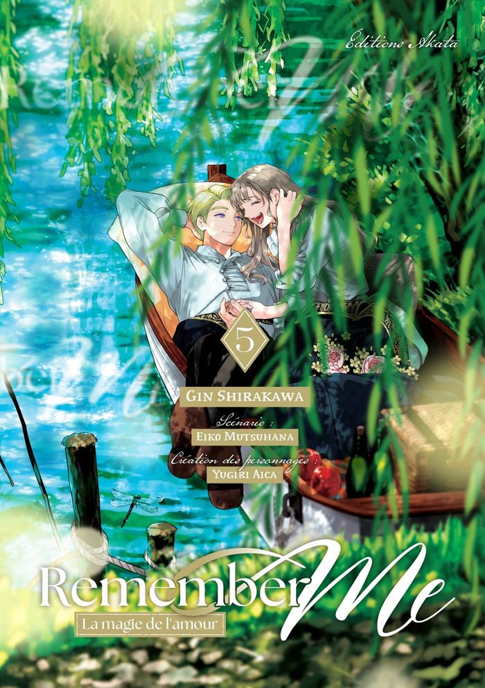 Couverture du livre « Remember me : la magie de l'amour » de Eiko Mutsuhana, librairie Les Contes Infusés à Corte