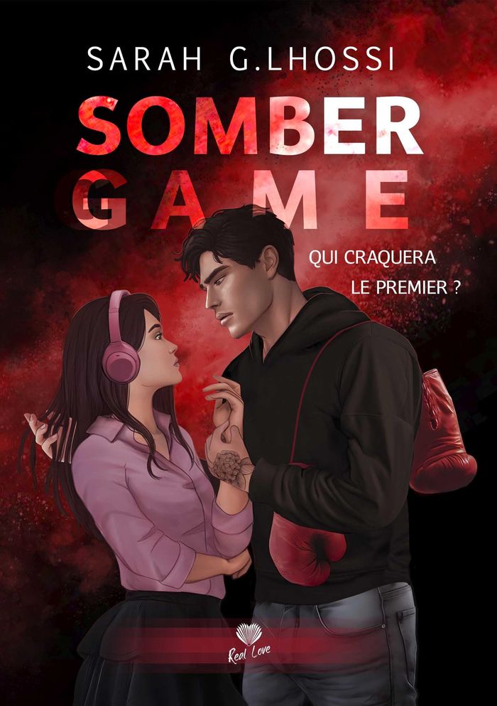 Couverture du livre « Somber game : qui craquera en premier ? » de Sarah G. Lhossi, librairie Les Contes Infusés à Corte