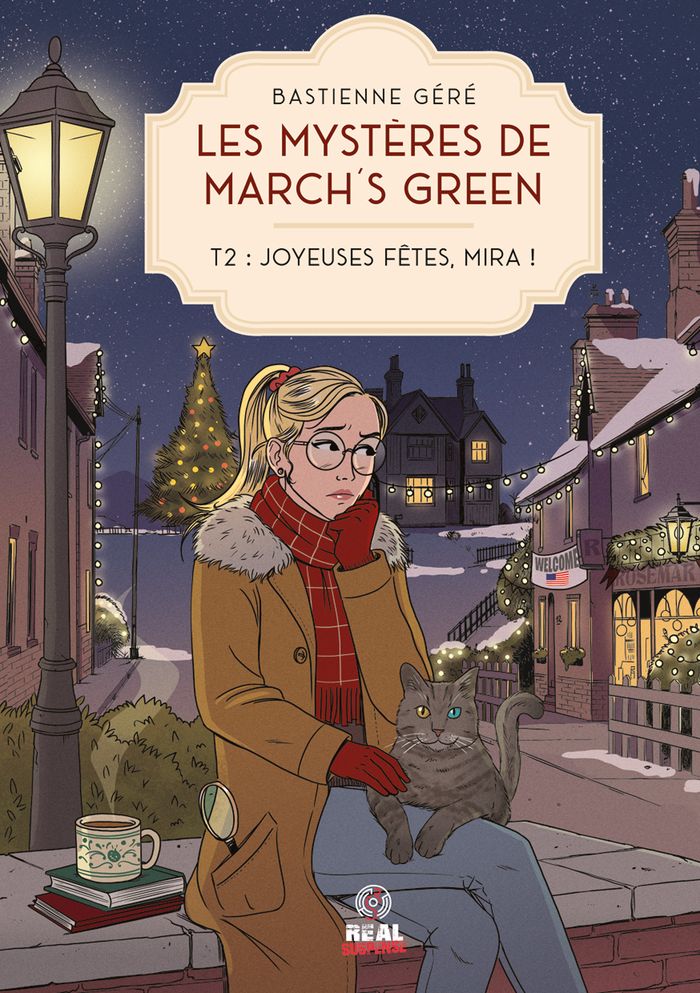 Couverture du livre « Joyeuses fêtes, Mira ! : Les Mystères de March's Green » de Bastienne Géré, librairie Les Contes Infusés à Corte