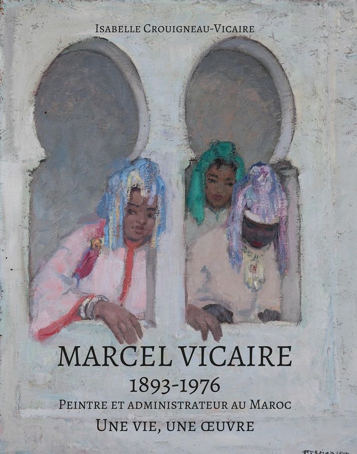Couverture du livre « MARCEL VICAIRE - 1893-1976 - UNE VIE, UNE OEUVRE », librairie Les Contes Infusés à Corte