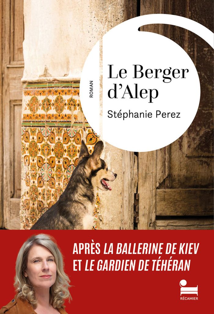 Couverture du livre « Le berger d'Alep » de Stéphanie Pérez, librairie Les Contes Infusés à Corte