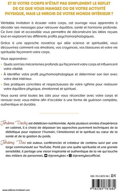 Quatrième de couverture de « Le corps, miroir de l'âme : morphopsychologie et spiritualité pour maîtriser son poids et retrouver l'équilibre intérieur »