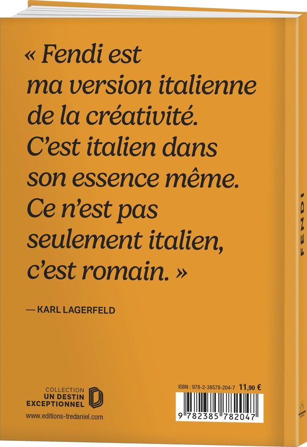 Quatrième de couverture de « FENDI - UN DESTIN EXCEPTIONNEL »