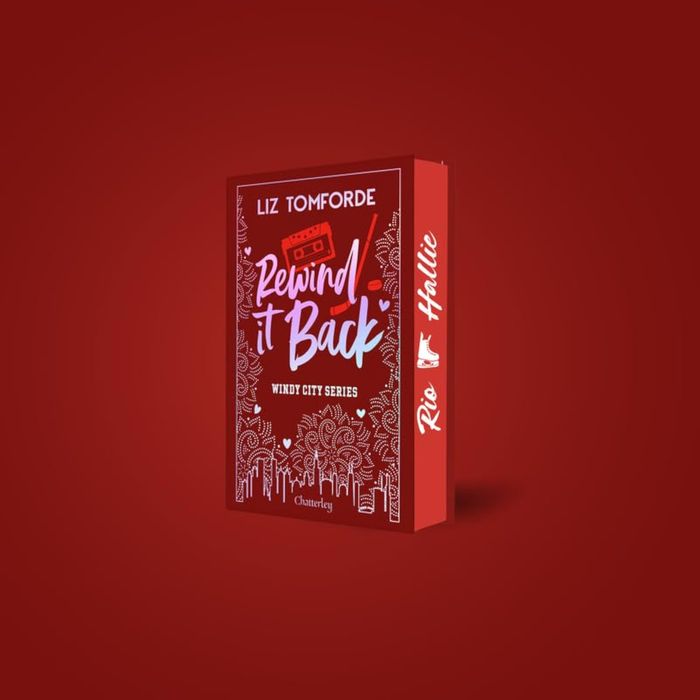 Couverture du livre « WINDY CITY - TOME 5 REWIND IT BACK - VERSION COLLECTOR - VOL05 » de Liz Tomforde, librairie Les Contes Infusés à Corte