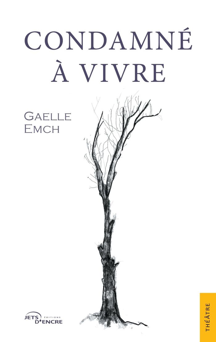 Couverture du livre « Condamné à vivre » de Gaëlle Emch, librairie Les Contes Infusés à Corte