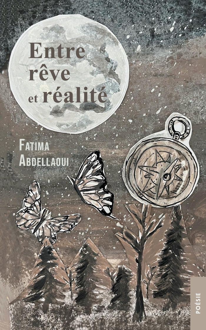 Couverture du livre « Entre rêve et réalité » de Fatima Abdellaoui, librairie Les Contes Infusés à Corte