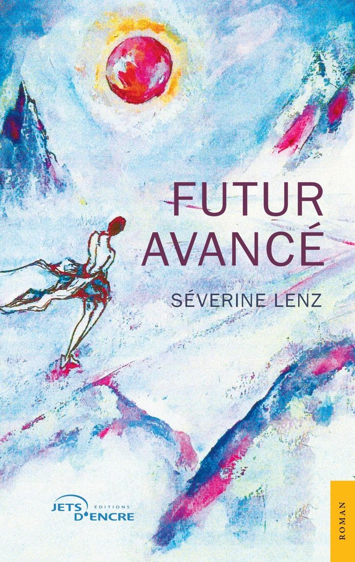 Couverture du livre « Futur avancé » de Séverine Lenz, librairie Les Contes Infusés à Corte