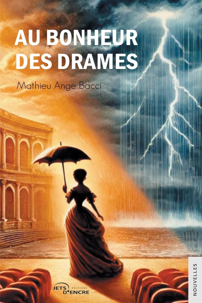 Couverture du livre « Au bonheur des drames » de Mathieu Ange Bacci, librairie Les Contes Infusés à Corte
