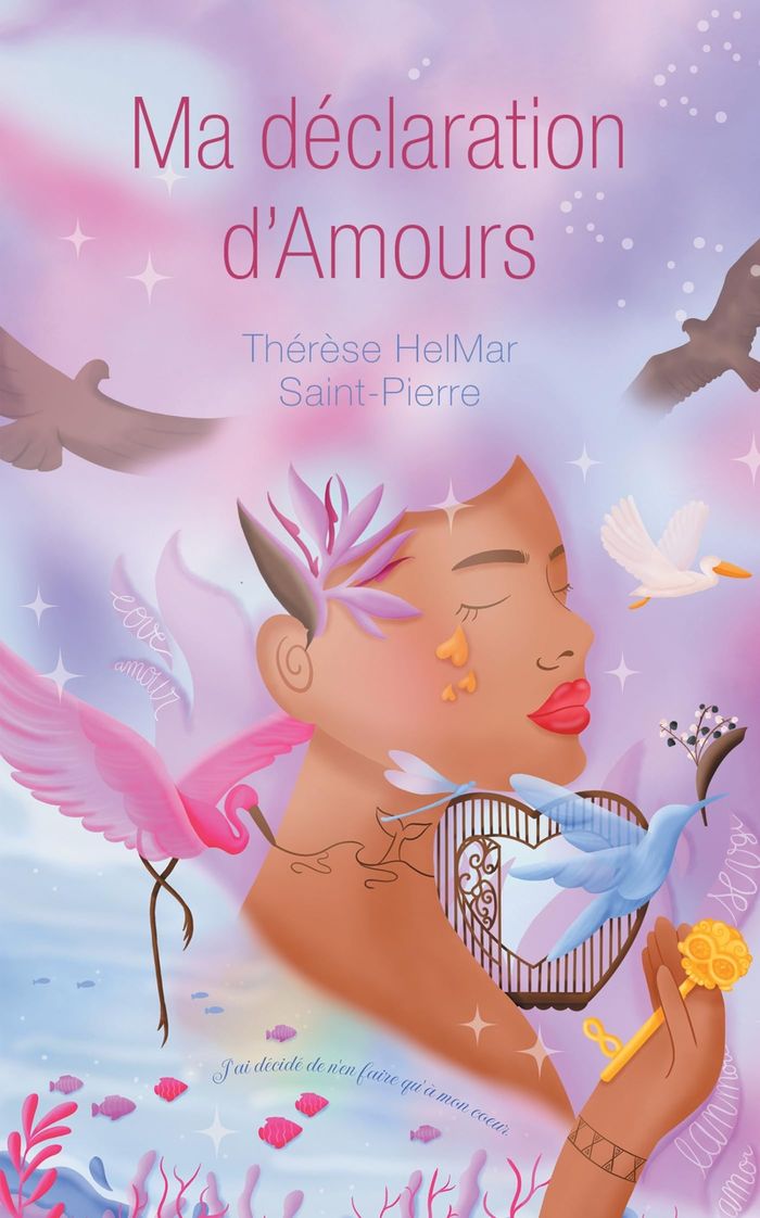 Couverture du livre « Ma déclaration d'Amours » de Thérèse HelMar Saint-Pierre, librairie Les Contes Infusés à Corte